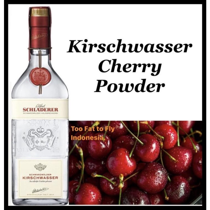 

[READY STOCK] KIRSCHWASSER CHERRY BRANDY FLAVOR POWDER 50 GRAM - PREMIUM