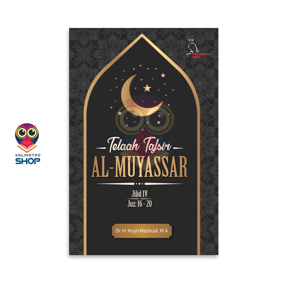 Buku Telaah Tafsir Al-Muyassar Jilid 4