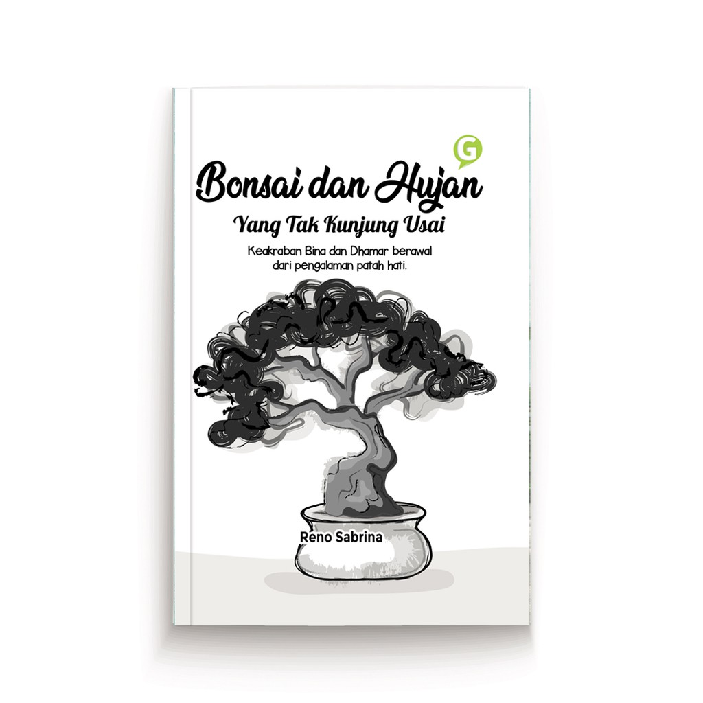 Bonsai dan Hujan yang Tak Kunjung Usai