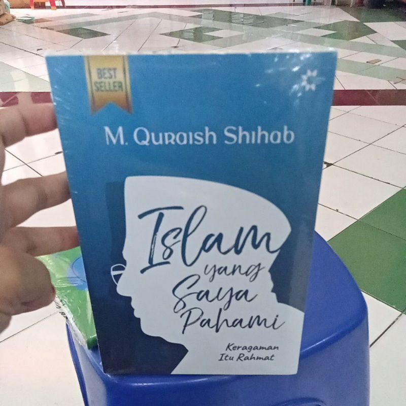 Islam Yang Saya Pahami