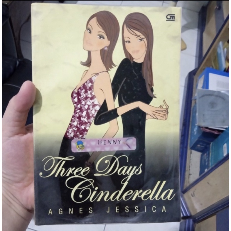 Novel Three Days Cinderella by Agnes Jessica Preloved