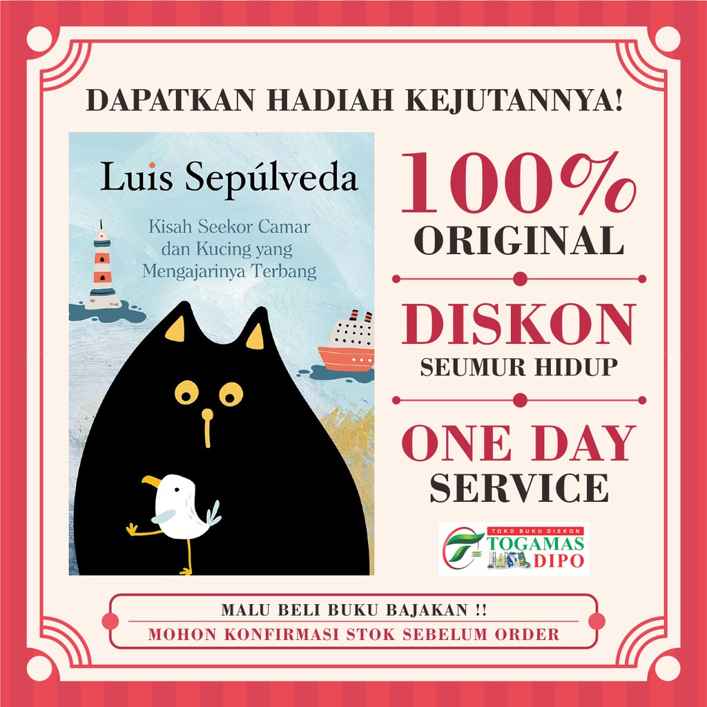 KISAH SEEKOR CAMAR DAN KUCING YANG MENGAJARINYA TERBANG KARYA LUIS SEPULVEDA