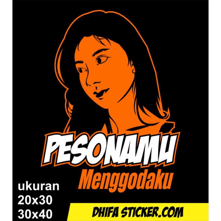 Cutting Sticker Mobil Tulisan Kata pesonamu menggodaku sticker canter sticker mobil