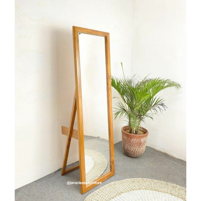 STANDING MIRROR FIGURA KACA CERMIN FITTING GANTI BAJU MODEL MINIMALIS BESAR TINGGI BAHAN KAYU JATI TPK GRADE A-2