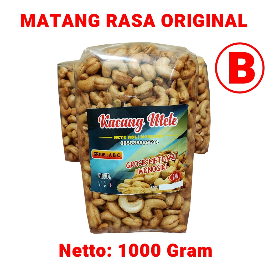 

Kacang Mete Goreng Renyah Gurih Rasa Original Grade-B Berat Perpack 1000 Gram Harga Sangat Murah