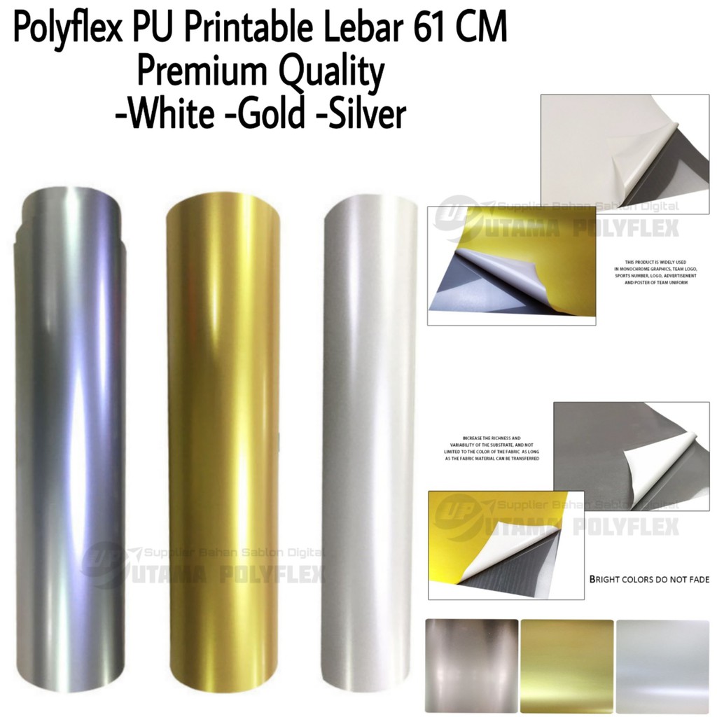 

Polyflex Printable PU Lebar 61 CM Warna Gold Dan Silver Premium Quality / PU Printable