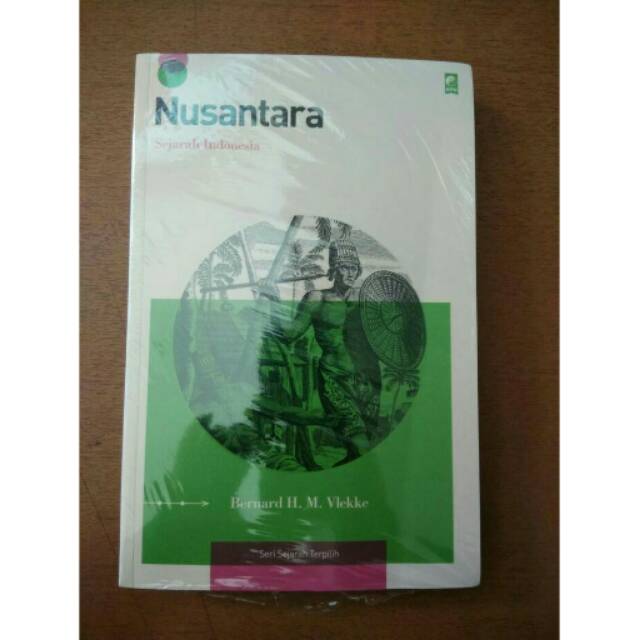 BUKU ORI NUSANTARA SEJARAH INDONESIA BERNARDVLEKKE KPG ag