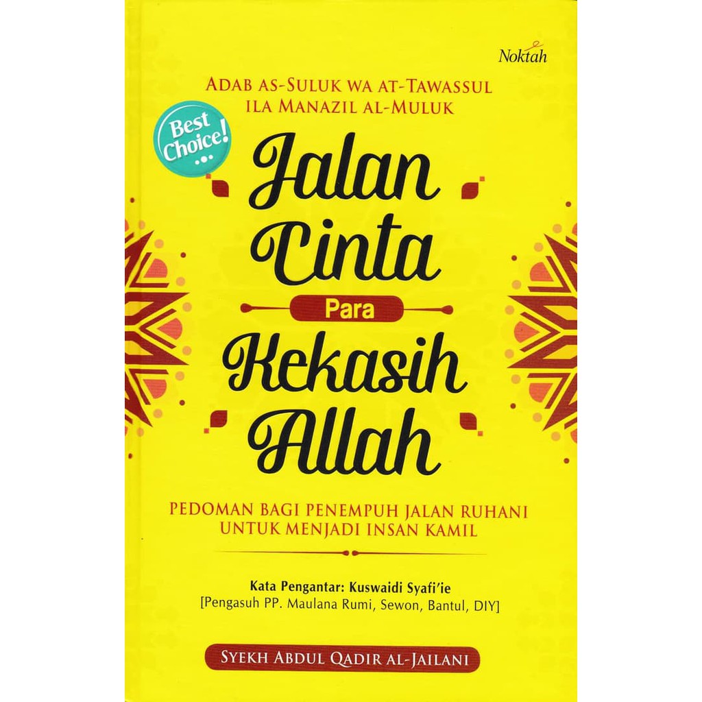 JALAN CINTA PARA KEKASIH ALLAH SYEKH ABDUL QADIR AL JAILANI