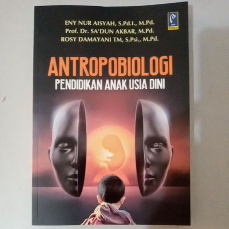

Antropobiologi Pendidikan Anak Usia dini