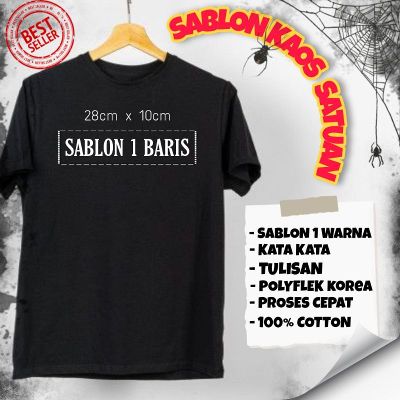 Cetak kaos satuan / sablon kaos satuan / custom kaos satuan / sablon satuan / sablon satu baris
