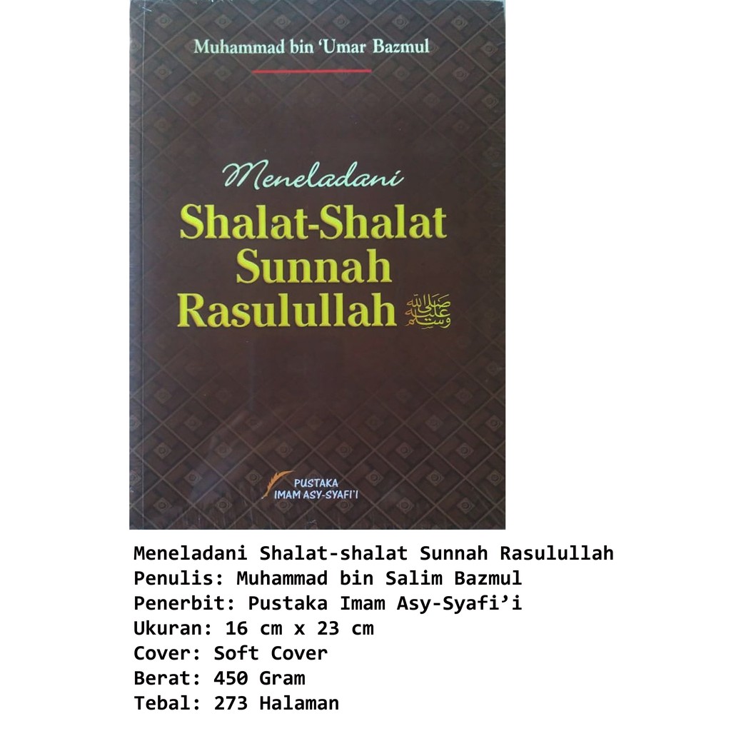 Buku Meneladani Shalat-Shalat Sunnah Rasulullah