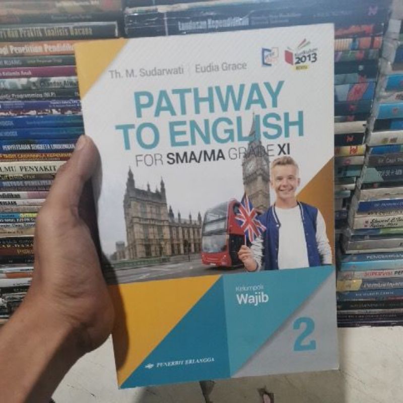 

Pathway to English for SMA kelas 11 Erlangga ORIGINAL