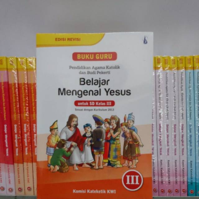 Jual Belajar Mengenal Yesus Untuk Sd Kelas Iii Edisi Revisi Buku Guru Shopee Indonesia