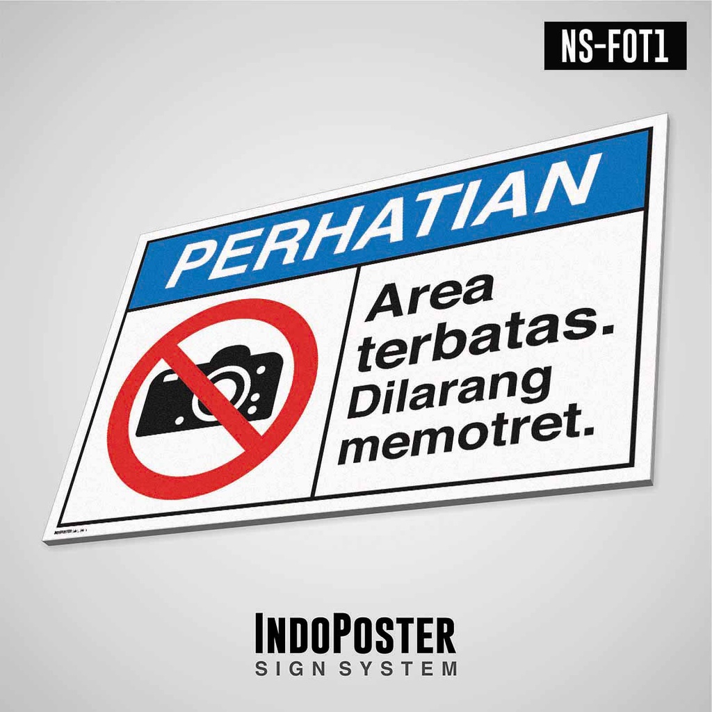 

Safety Sign Rambu K3 PVC ANSI Area Terbatas Dilarang Foto Memotret