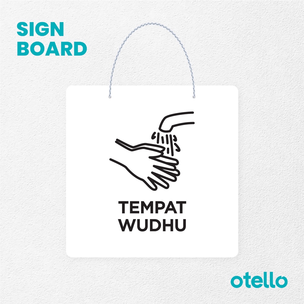 Otello Signage Tempat Wudhu Signage Board Acrylic Papan Gantung Akrilik Rantai Petunjuk Toko Modern Minimalist Kafe Restoran Kantor Gedung Cafe