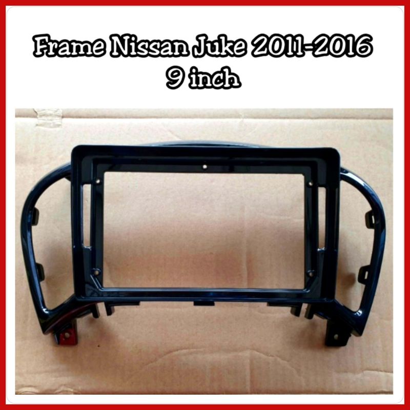 Frame Head Unit Nissan Juke 2011-2016 Layar 9 inch