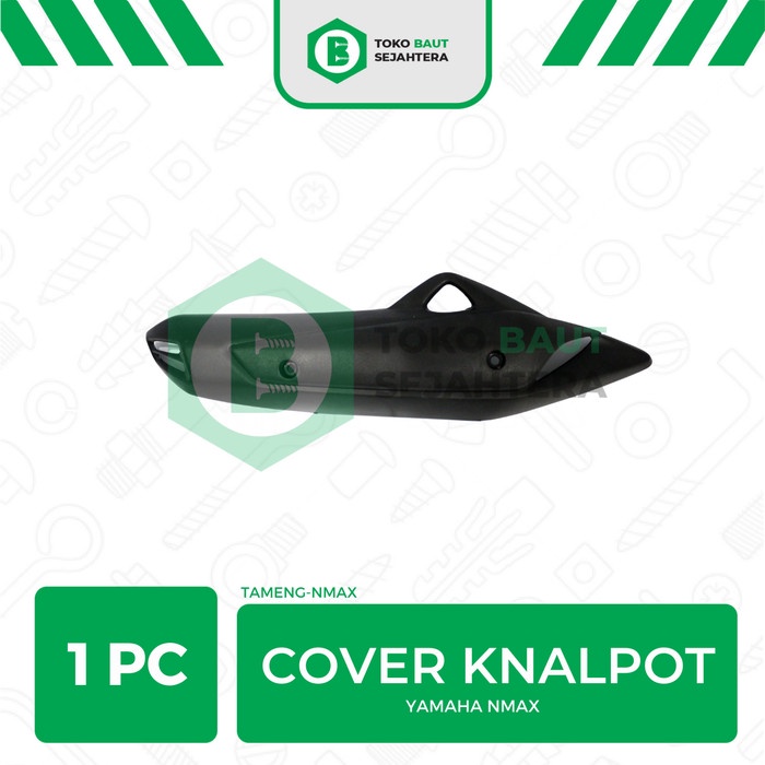 COVER KNALPOT NMAX / TUTUP KNALPOT NMAX / TAMENG KNALPOT NMAX