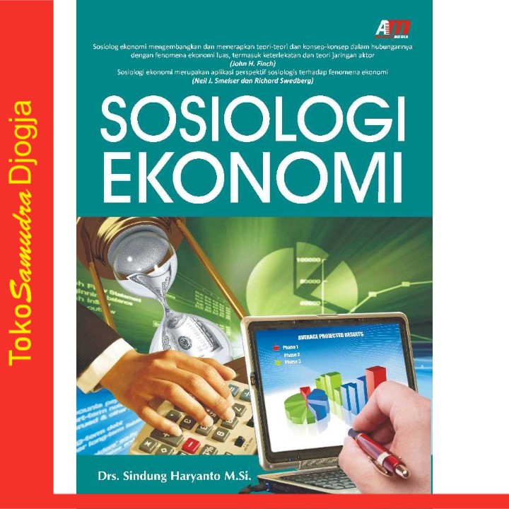 

Buku Sosiologi Ekonomi - Sindung Haryanto