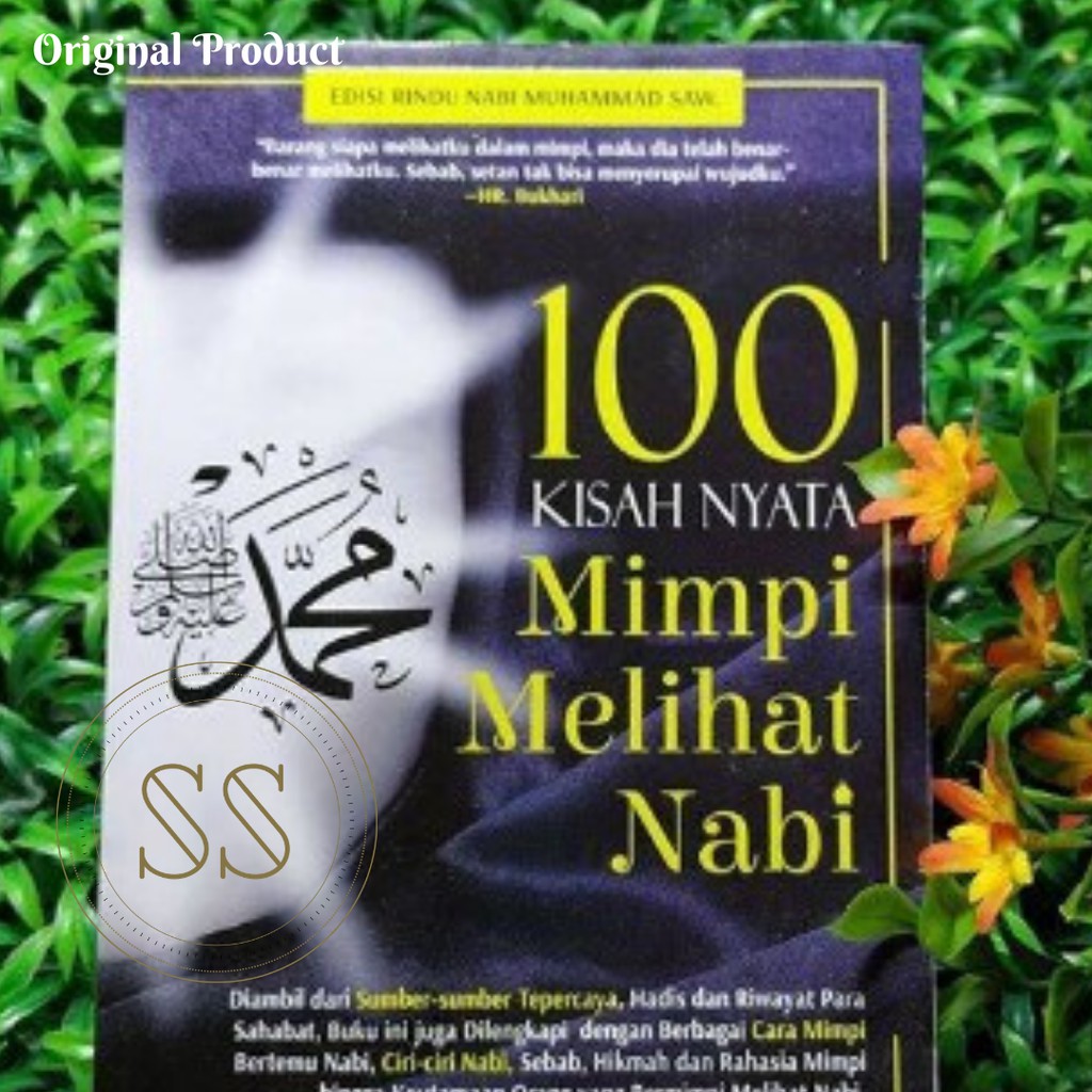 Alhikam- Edisi Rindu Nabi Muhammad - 100 Kisah Nyata Mimpi Melihat Nabi