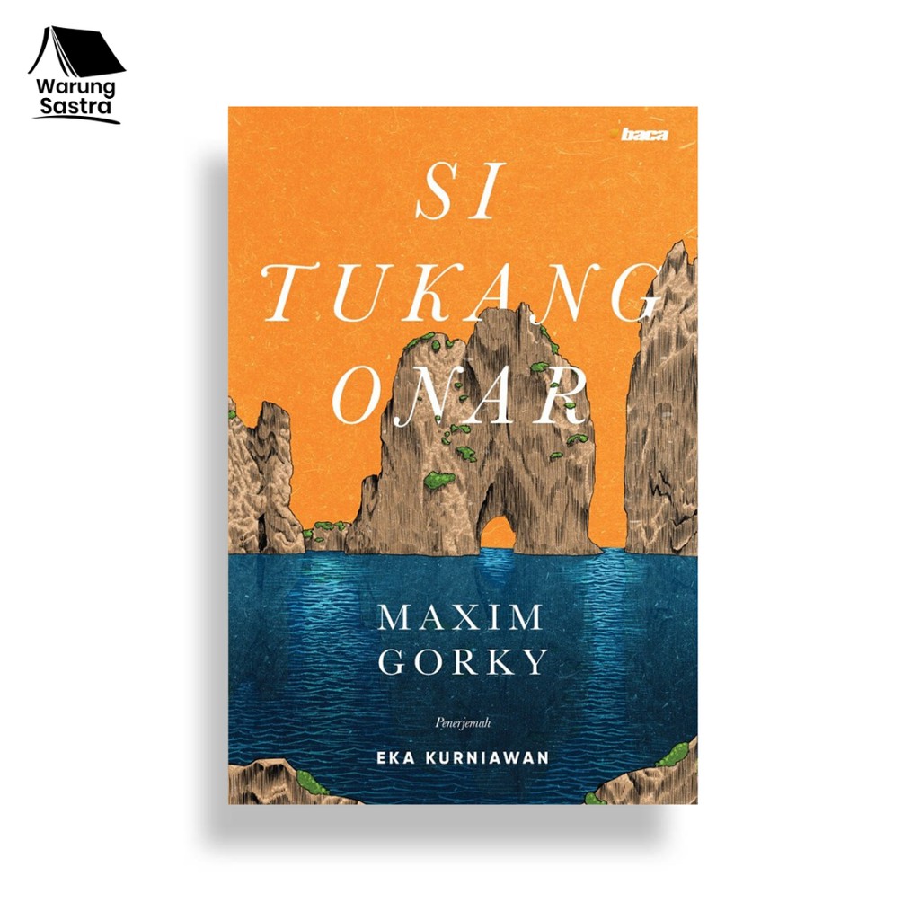 Si Tukang Onar - Maxim Gorky