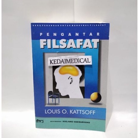 BUKU PENGANTAR FILSAFAT LOUIS KATTSOFF TERLARIS