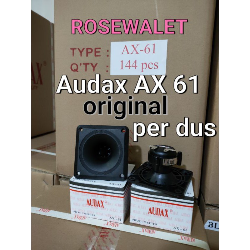 AUDAX AX 61 SATU DUS TWEETER INAP ORIGINAL