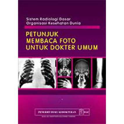 Original Buku Petunjuk Membaca Foto Untuk Dokter Umum