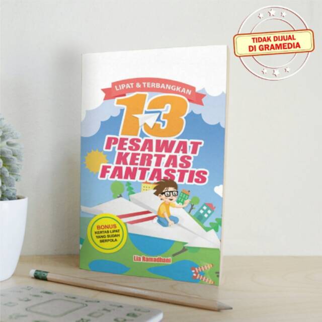

Buku 13 Pesawat Kertas Fantastis