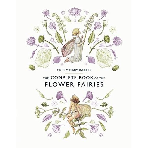 

The Complete Book Of The Flower Fairies