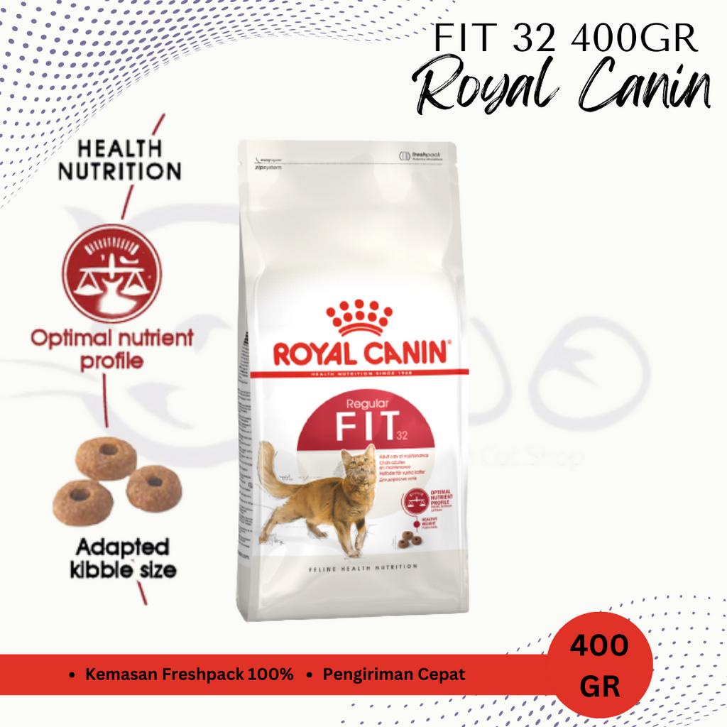 MAKANAN KUCING ROYAL CANIN FIT 32 400GR 400 GR CATFOOD CAT FOOD