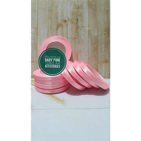 pita satin 1/4 inchi per rol BABY PINK