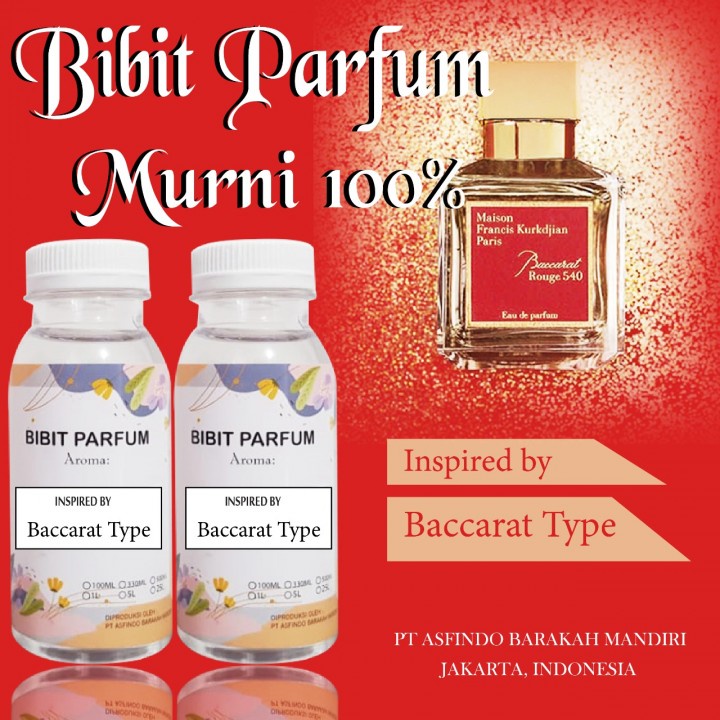 Bibit Parfume Baccarat Type Grade A+