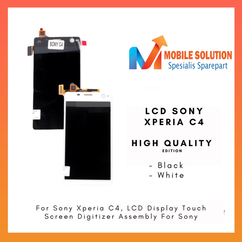 Grosir LCD Xperia C4  ORIGINAL 100% Fullset Touchscreen Garansi 1 Bulan + Packing / Bubbel