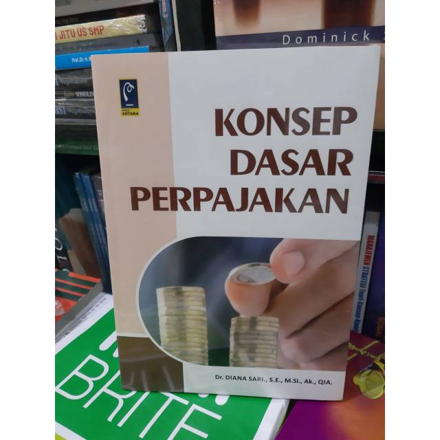 

Buku KONSEP DASAR PERPAJAKAN
