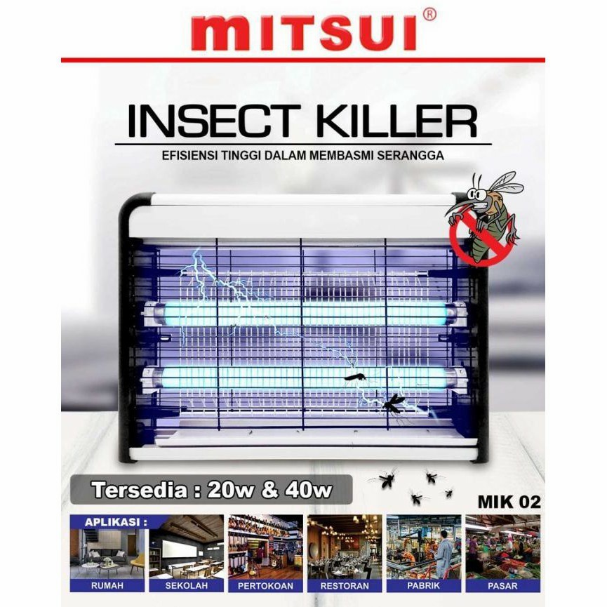 MITSUI Lampu Nyamuk / Insect Killer / Pest Killer 40 Watt MIK 02