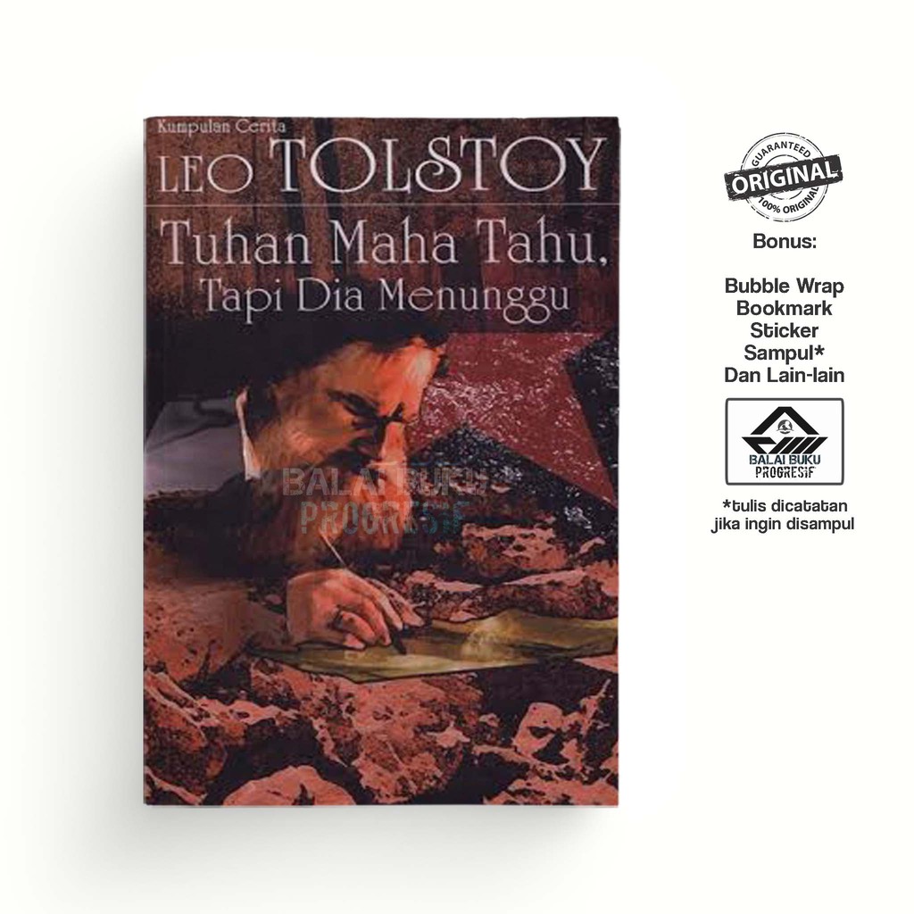 Tuhan Maha Tahu tapi Dia Menunggu - Leo Tolstoy