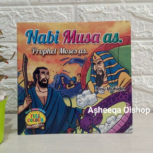 Buku Seri Nabi : Nabi Musa as