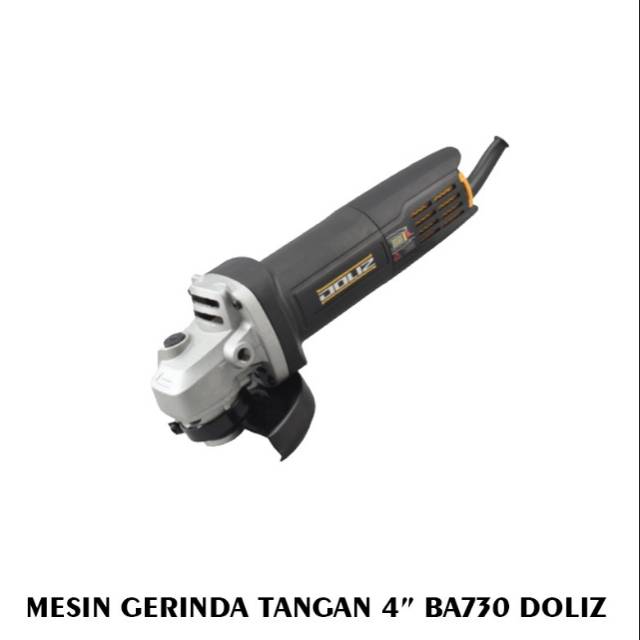 DOLIZ BA730 Mesin Gerinda Gurinda Tangan Listrik 4&quot; inch Doliz BA-730