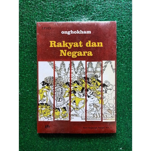 RAKYAT DAN NEGARA Onghokham