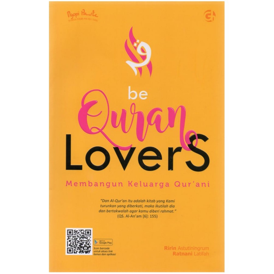 Be Quran lovers : Membangun Keluarga Qurani