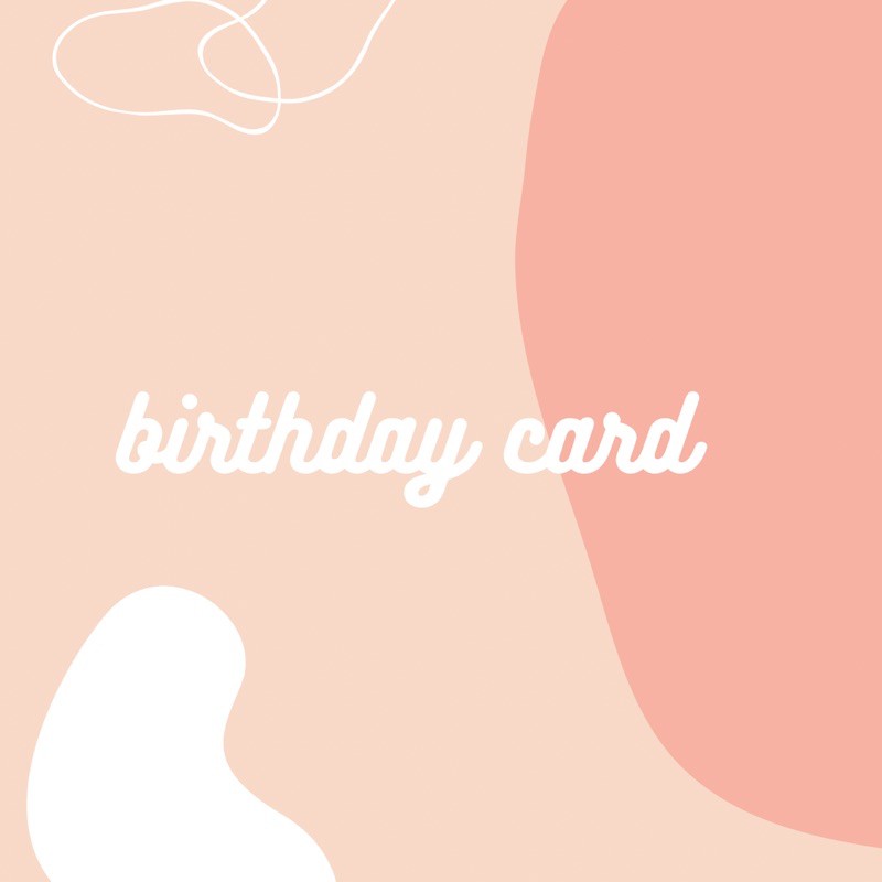 

birthday card