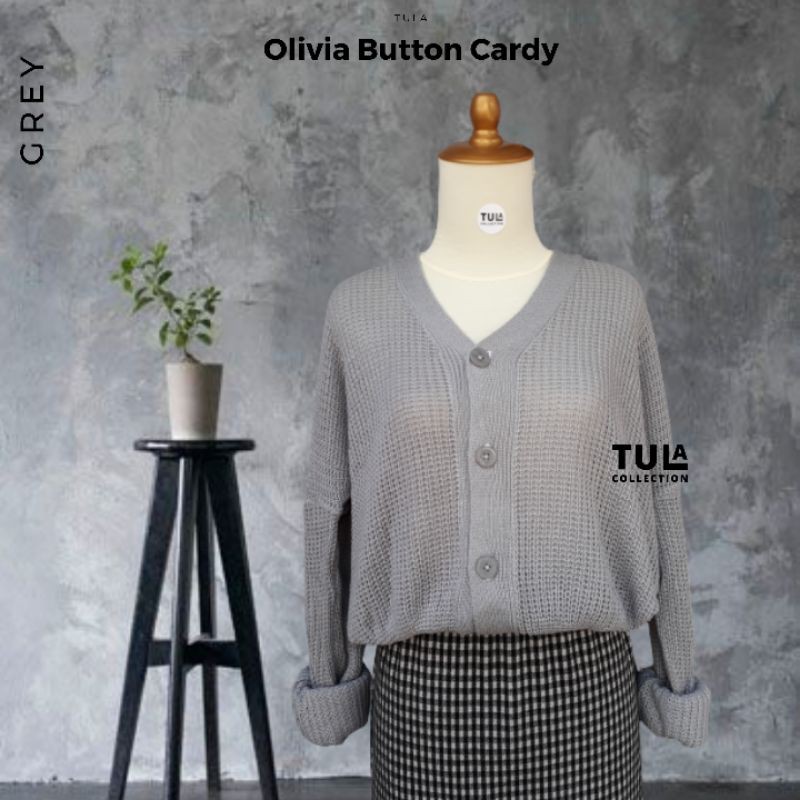 OLIVIA CARDIGAN PREMIUM BY TULA COLLECTION/ Olivia Button Cardi Tumble / cardigan wanita / outerwear-Grey
