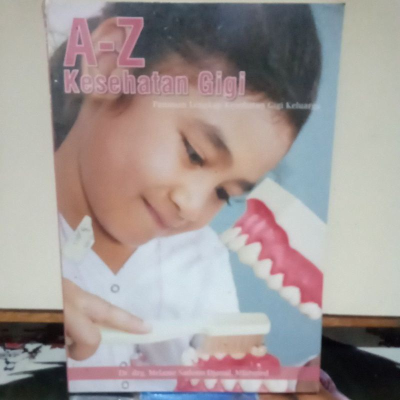 Buku Kesehatan - A - Z Kesehatan Gigi