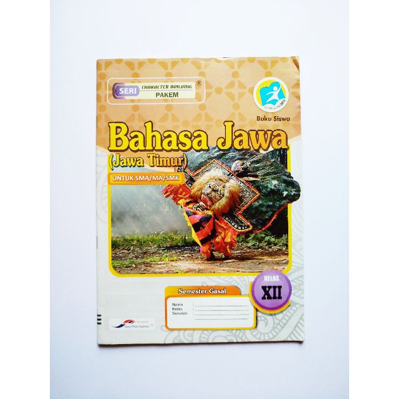 Buku LKS Bahasa Jawa (Jawa Timur) SMA/ MA Kelas 10, 11, 12