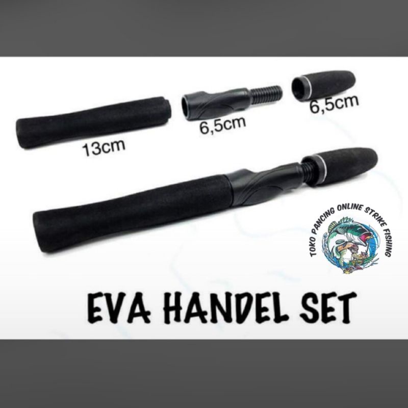 EVA HANDLE SET Joran pancing