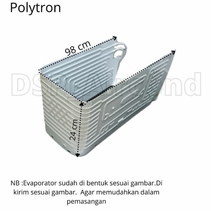 Evaporator Polytron dan Sanyo Kulkas 1 Pintu  98x24