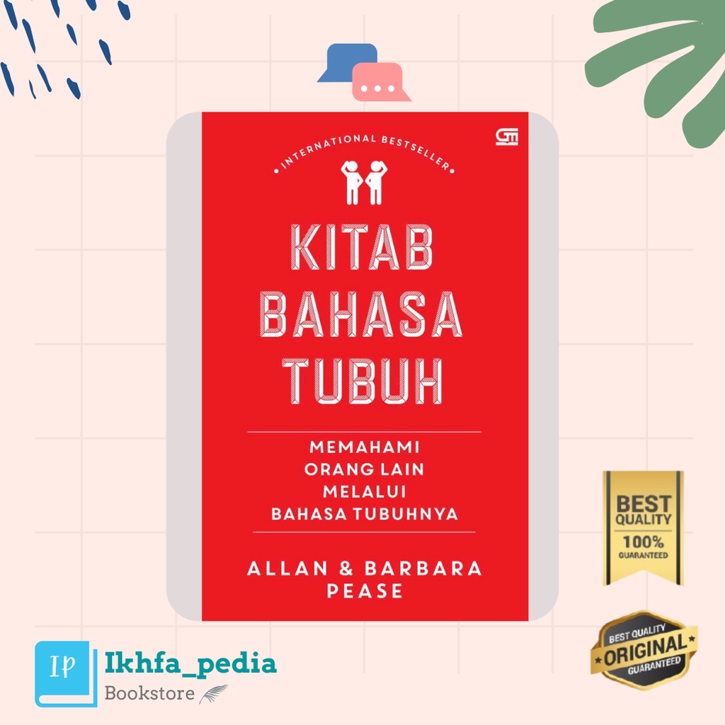 Buku Kitab Bahasa Tubuh: Memahami Orang Lain Melalui Bahasa Tubuhnya