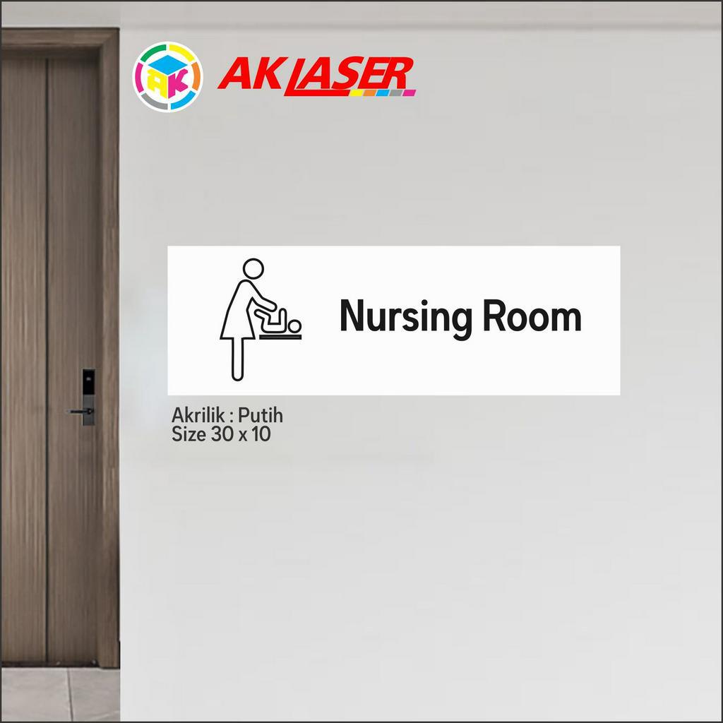 

AKRILIK SIGN NURSUNG ROOM TIPE 6