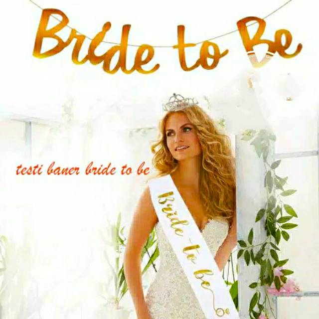 Banner Latin Gold Bride to Be / Banner Bride to be Tulisan Latin Gold