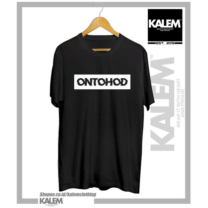 Kaos Baju ONTOHOD Kaos Distro Urang Sunda Murah - KALEMCLOTHING